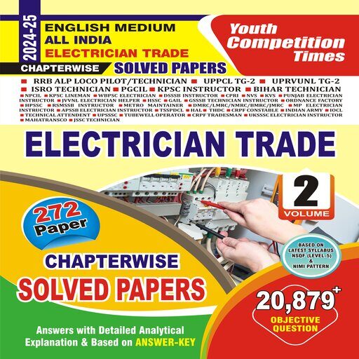 (free) Electrician Trade CHAPTERWISE SOLVED PAPERS Youth Competition Times Book pdf free download